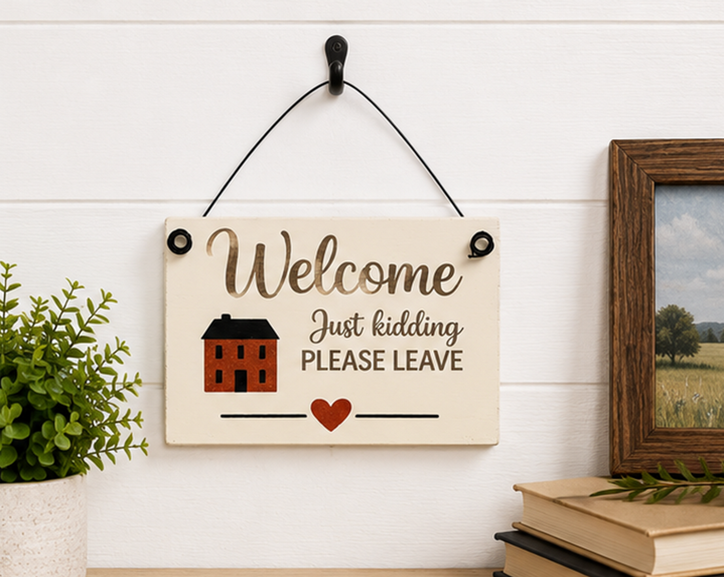 Wood Sign - Welcome Please Leave