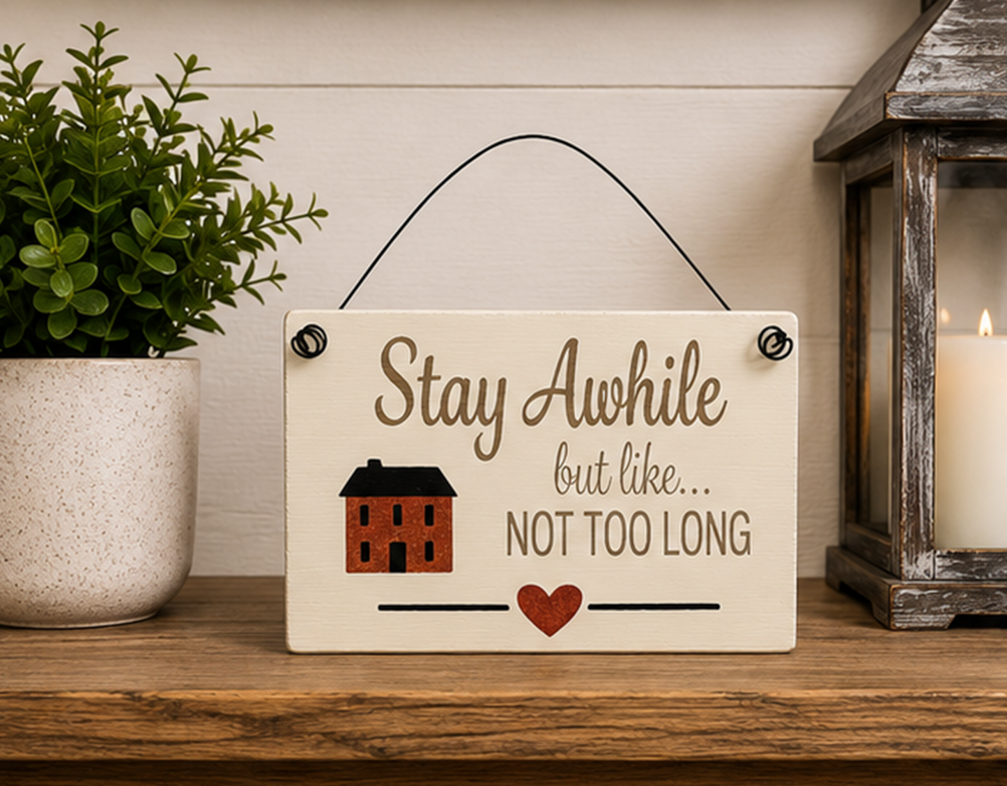 Wood Sign - Welcome Stay Awhile